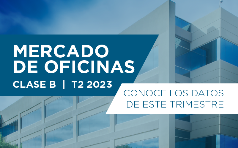 Mercado De Oficinas Clase B | T2 – 2023 – Cushman & Wakefield Chile